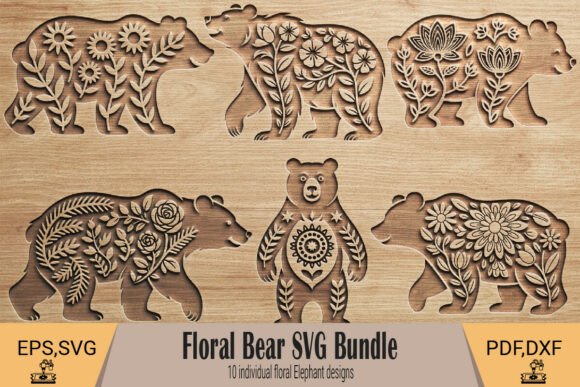 Laser Cut Floral Bear SVG Bundle